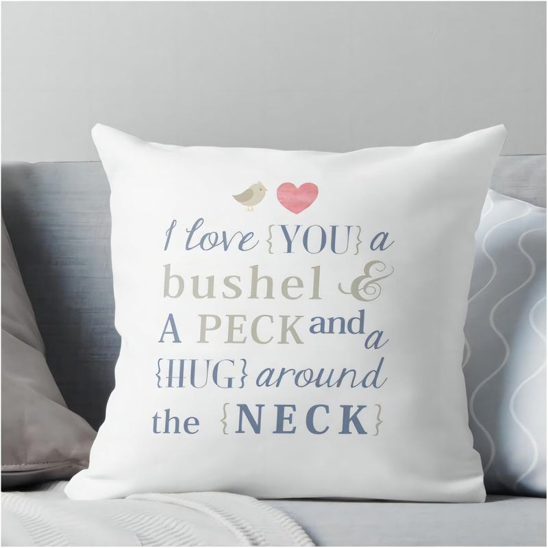 Huacel I Love You a Bushel and a Peck and a Hug Around The Neck Pillow Cover Case Love Quotes Square a Bushel and a Peck Pillowcase Cushion Case Throw Pillow Cover - 18x18 Inch(45x45CM) - Image 1
